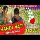 Handi Vati New Santali Remix