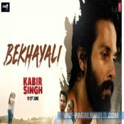 Bekhayali - Kabir Singh