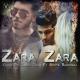 Zara Zara (Remix)