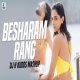 Besharam Rang X Sweet Dreams (Mashup)