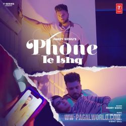 Phone Te Ishq