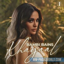 Khayaal - Bambi Bains